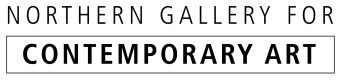 Northern Gallery for Contemporary Art